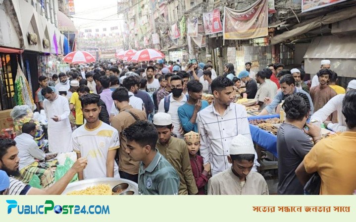 জমজমাট চকবাজারের ইফতার : ‘বড় বাপের পোলা’তে ভিড়